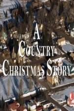 Watch A Country Christmas Story Myflixer