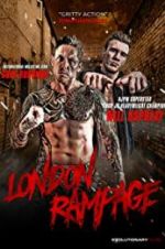 Watch London Rampage Myflixer