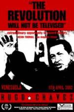Watch Hugo Chavez - The Revolution Will Not Be Televised Myflixer