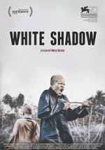 Watch White Shadow Myflixer