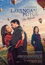 Watch Layangan Putus: The Movie Myflixer