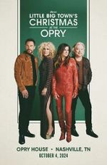 Watch Little Big Town\'s Christmas at the Opry (TV Special 2024) Myflixer