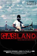 Watch GasLand Myflixer