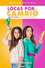 Watch Locas por el Cambio Myflixer