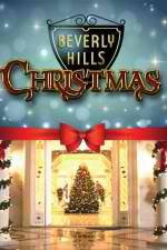 Watch Beverly Hills Christmas Myflixer