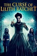 Watch The Curse of Lilith Ratchet Myflixer