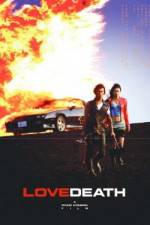 Watch LoveDeath Myflixer
