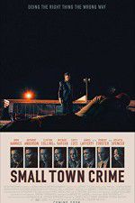 Watch Small Town Crime Myflixer