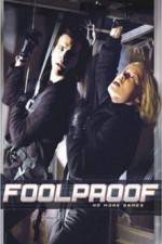 Watch Foolproof Myflixer