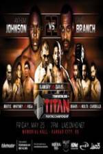 Watch Titan Fighting Championships 22  Johnson vs Branch Myflixer
