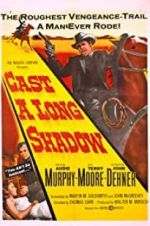 Watch Cast a Long Shadow Myflixer