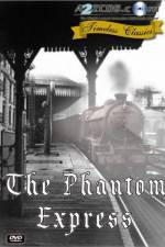 Watch The Phantom Express Myflixer