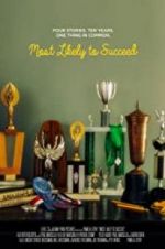 Watch Most Likely to Succeed Myflixer