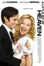 Watch A Little Bit of Heaven Myflixer