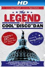 Watch The Legend of Cool Disco Dan Myflixer