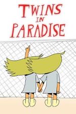 Watch Twins in Paradise (Short 2020) Myflixer