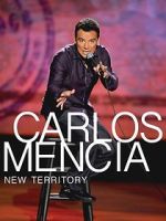 Watch Carlos Mencia: New Territory (TV Special 2011) Myflixer