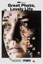 Watch Great Photo, Lovely Life Myflixer