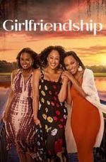 Watch Girlfriendship Myflixer