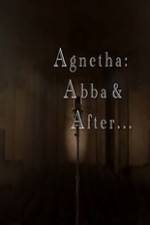 Watch Agnetha Abba and After Myflixer