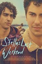 Watch Stella\'s Last Weekend Myflixer