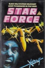 Watch Star Force: Fugitive Alien II Myflixer