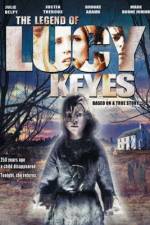 Watch The Legend of Lucy Keyes Myflixer