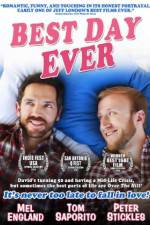 Watch Best Day Ever Myflixer