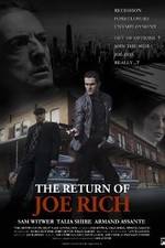 Watch The Return of Joe Rich Myflixer