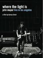Watch Where the Light Is: John Mayer Live in Concert Myflixer