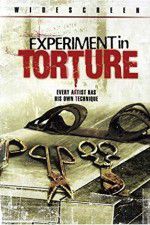 Watch Experiment in Torture Myflixer