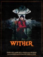 Watch Wither (Short 2019) Myflixer