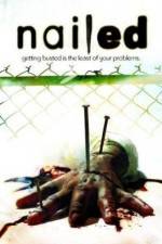 Watch Nailed Myflixer