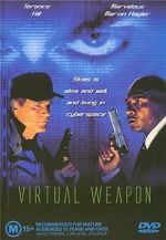 Watch Virtual Weapon Myflixer