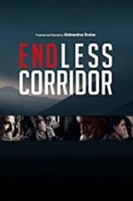 Watch Endless Corridor Myflixer