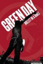 Watch Green Day Bullet in a Bible Myflixer