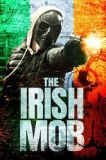 Watch The Irish Mob Myflixer