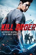 Watch Kill Order Myflixer