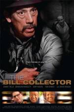 Watch The Bill Collector Myflixer