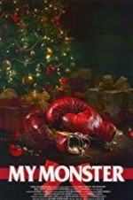Watch My Monster Myflixer