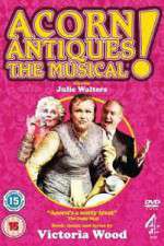 Watch Acorn Antiques The Musical Myflixer