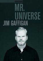 Watch Jim Gaffigan: Mr. Universe Myflixer