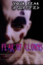Watch Fear of Clowns Myflixer