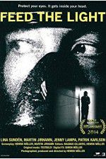 Watch Feed the light Myflixer