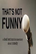 Watch That's Not Funny Myflixer