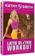 Watch Kathy Smith: Latin Rhythm Workout Myflixer