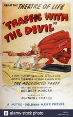 Watch Traffic with the Devil Myflixer