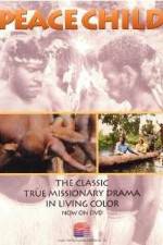 Watch Peace Child Myflixer