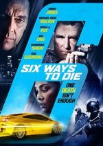 Watch 6 Ways to Die Myflixer