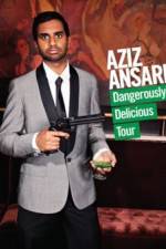 Watch Aziz Ansari Dangerously Delicious Myflixer